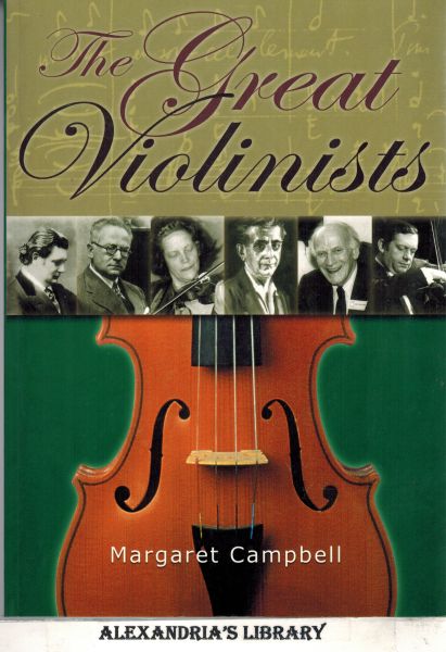 The Great Violinists - Campbell, Margaret