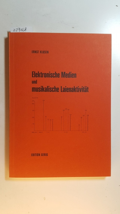 Musikalische Volkskunde ; Bd. 8 Elektronische Medien und musikalische Laienaktivität - Klusen, Ernst