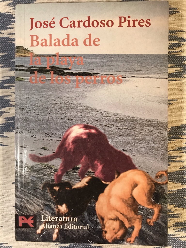 Balada De La Playa De Los Perros - José Cardoso Pires