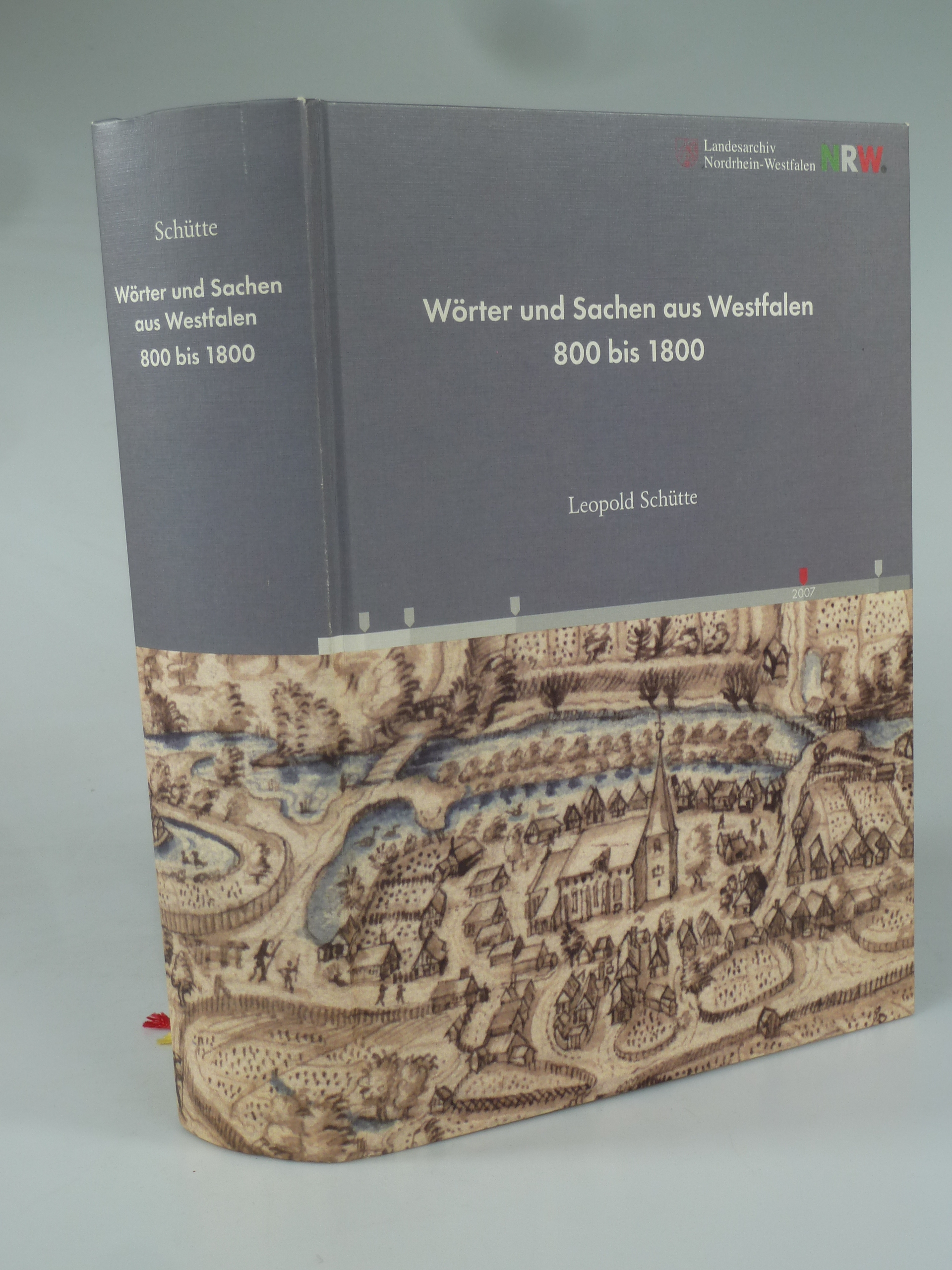 Wörter und Sachen aus Westfalen 800 bis 1800