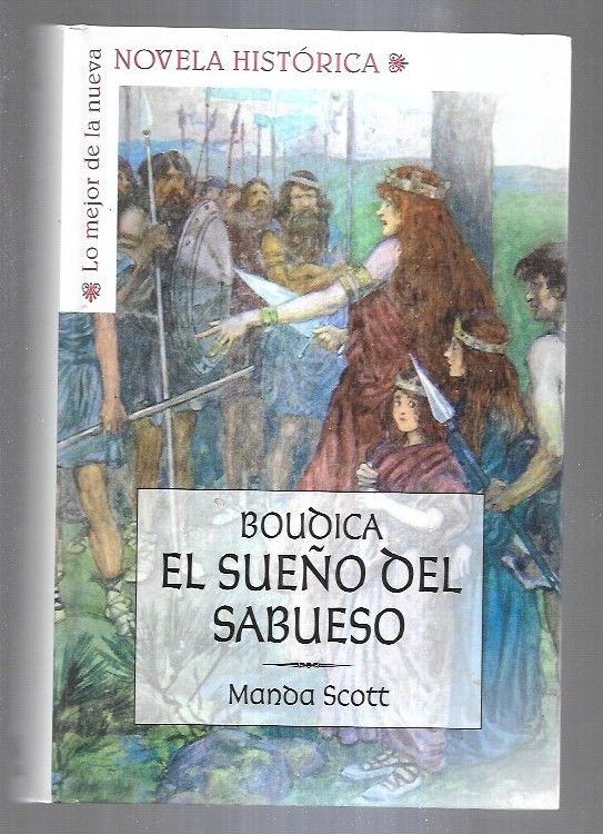 BOUDICA, EL SUEÑO DEL SABUESO - SCOTT, MANDA