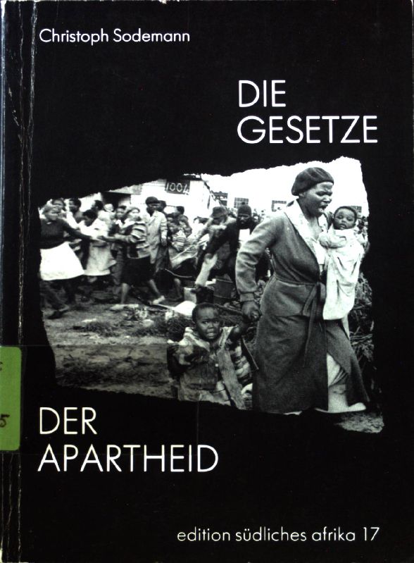 Die Gesetze der Apartheid