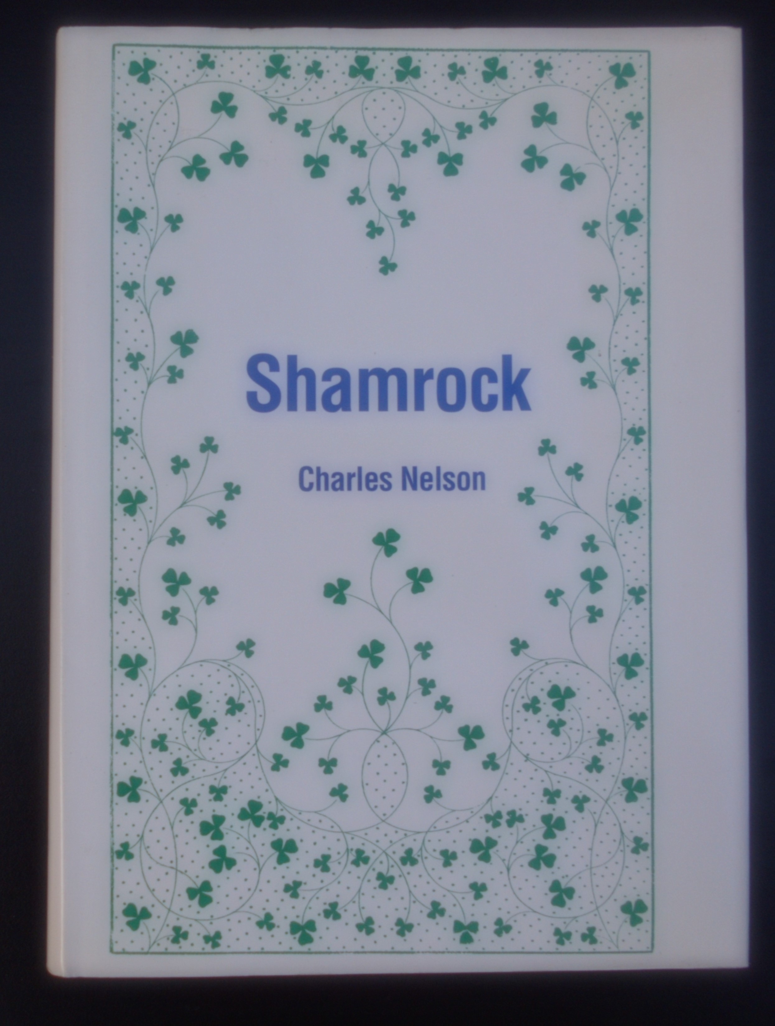 Shamrock: Botany and History of an Irish Myth [Hardback Edition] - Nelson, E. Charles