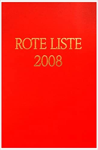 Rote Liste 2008 Buchausgabe: Arzneimittelverzeichnis Für Deutschland (Einschließlich Eu-Zulassungen Und Bestimmter Medizinprodukte)