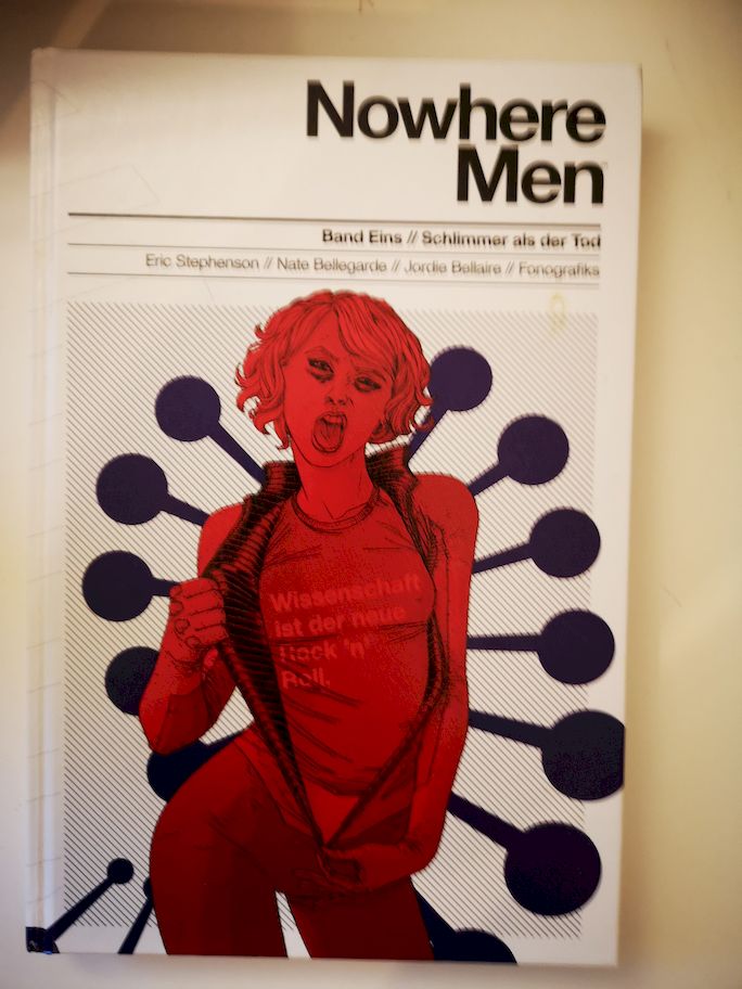 Nowhere men; Teil: Bd. 1., Schlimmer als der Tod - Stephenson, Eric