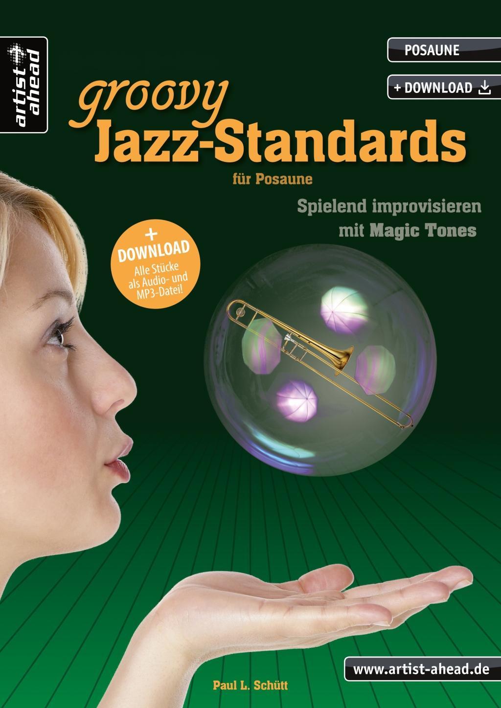Ein halbes Dutzend groovy Jazz-Standards fÃƒÂ¼r Posaune - SchÃƒÂ¼tt, Paul L.