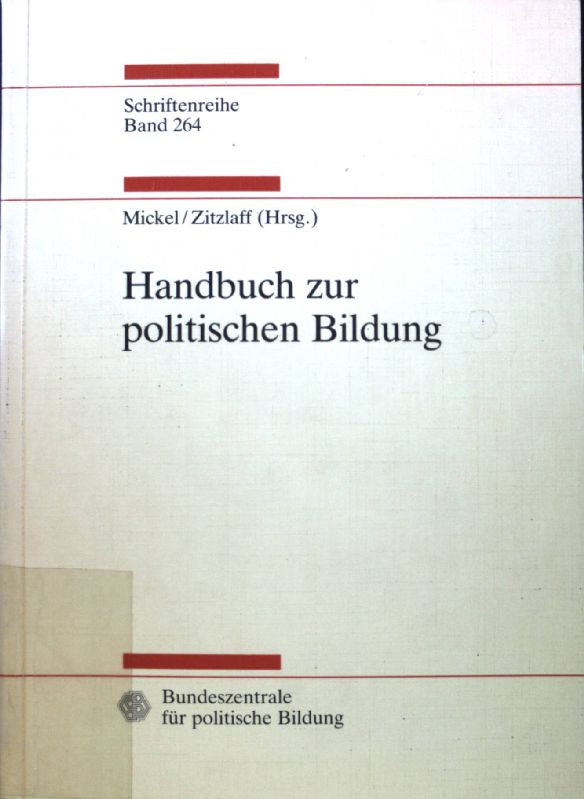 Handbuch zur politischen Bildung (Arbeitshilfen fu?r die politische Bildung) (German Edition)