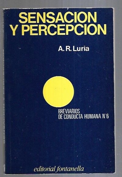 SENSACION Y PERCEPCION - A. R. LURIA