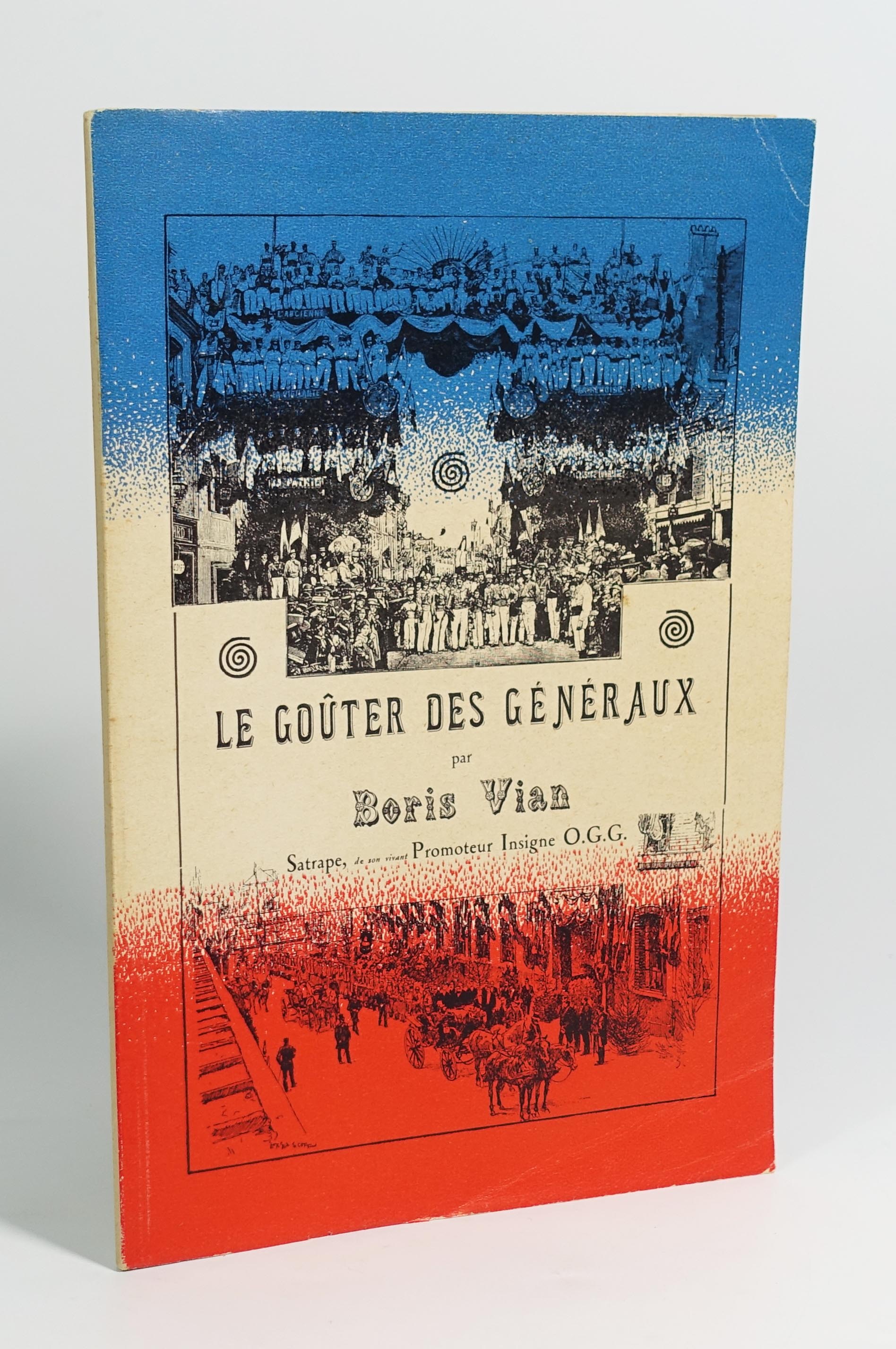 Le goûter des généraux VIAN Boris [Fine] [Softcover]