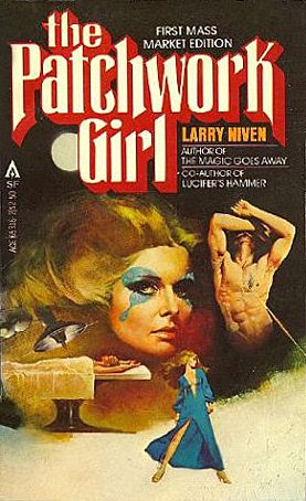 THE PATCHWORK GIRL - LARRY NIVEN