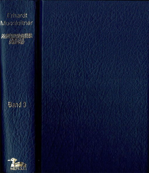 Aquarien Atlas, Band 3: Wirbellose Tiere - Erhardt, Dr. Harry; Moosleitner, Dr. Horst