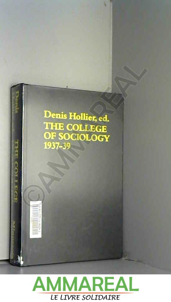 The College of Sociology, 1937-39: 41 (Theory & History of Literature S.)