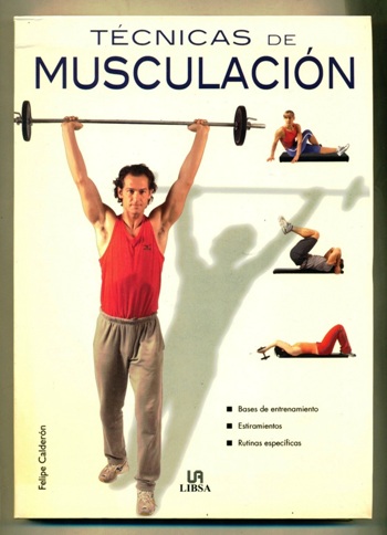 TECNICAS DE MUSCULACION - CALDERON SIMON, FELIPE