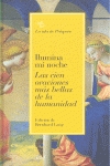Ilumina mi noche Las cien oraciones más bellas de la humanidad - Bernhard Lang
