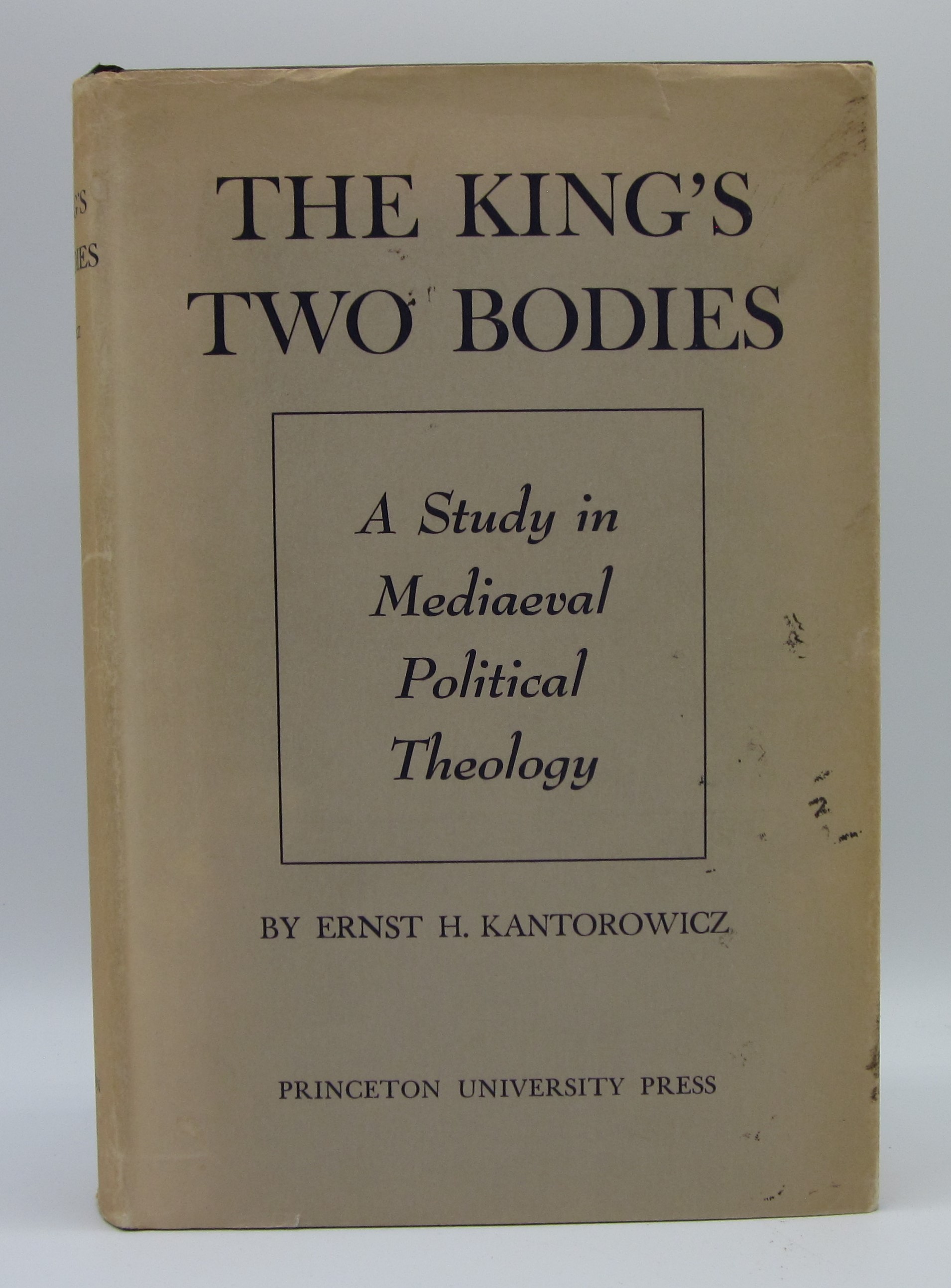 The King's Two Bodies: A Study in Mediaeval Political Theology - Ernst H. Kantorowicz