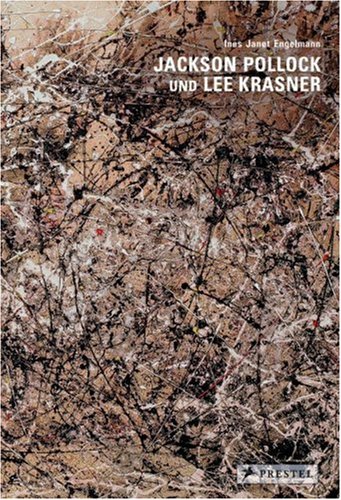 Jackson Pollock und Lee Krasner. Pegasus Bibliothek - Engelmann, Ines Janet