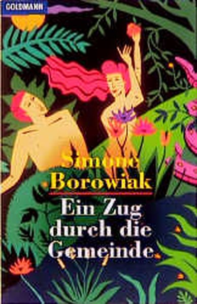 Der Zug durch die Gemeinde (Goldmann Allgemeine Reihe) - Borowiak, Simone