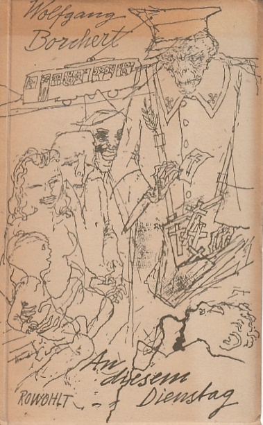 An Diesem Dienstag Wolfgang Borchert Analyse an diesem dienstag von wolfgang borchert - ZVAB