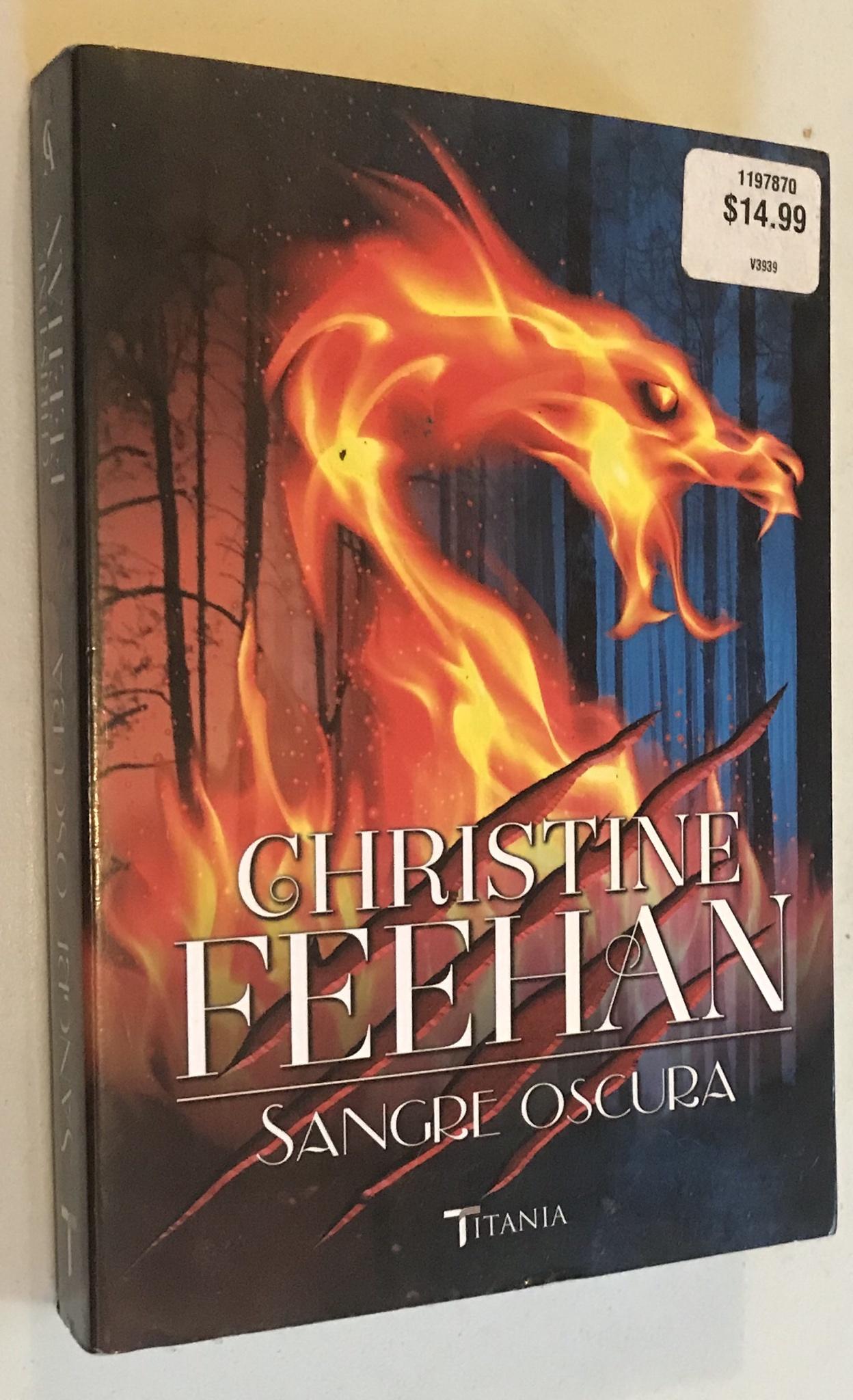 Sangre oscura (Titania luna azul) (Spanish Edition) - Christine Feehan and Encarna Quijada Vargas