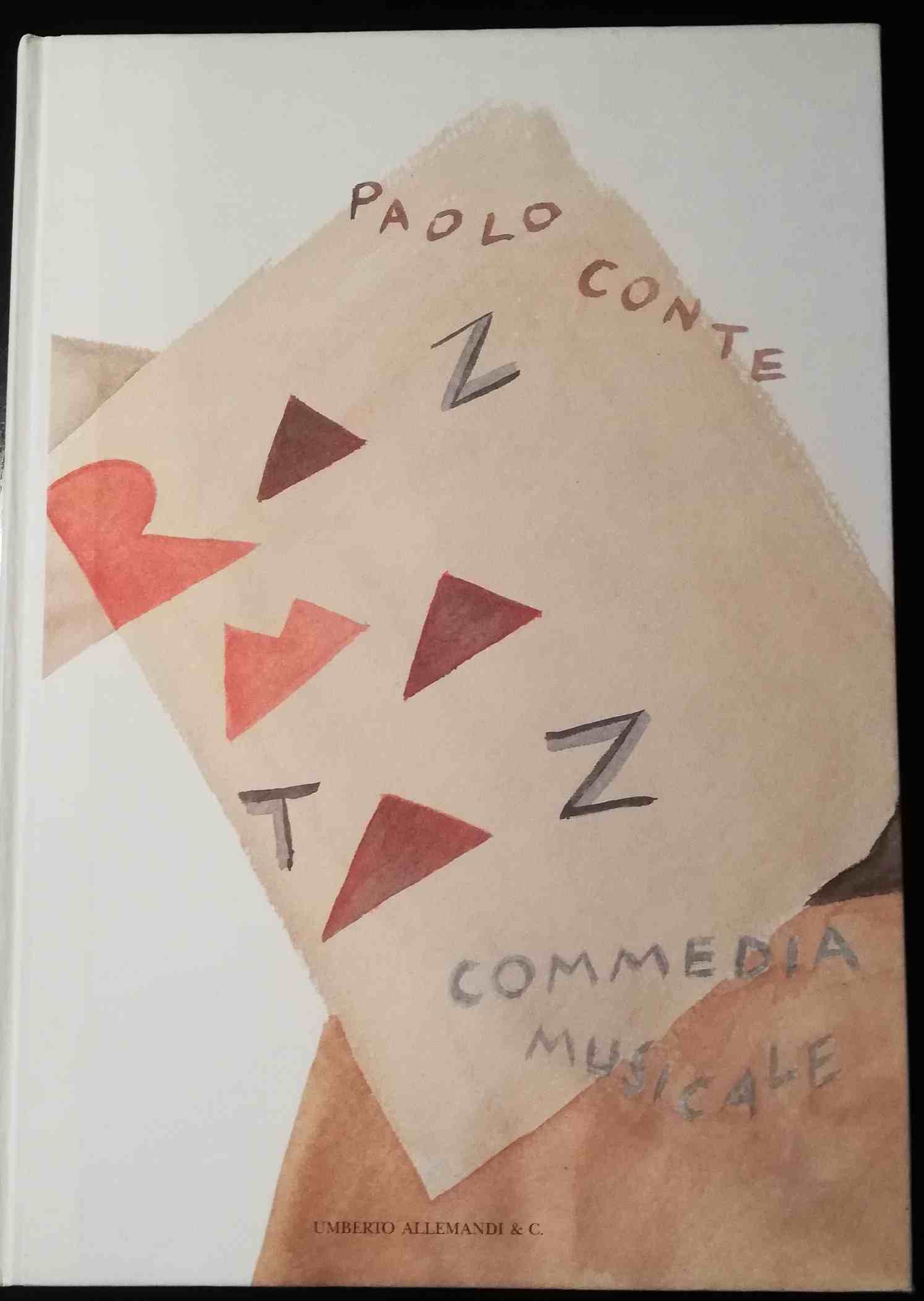 Razmataz. Commedia musicale - Conte, Paolo