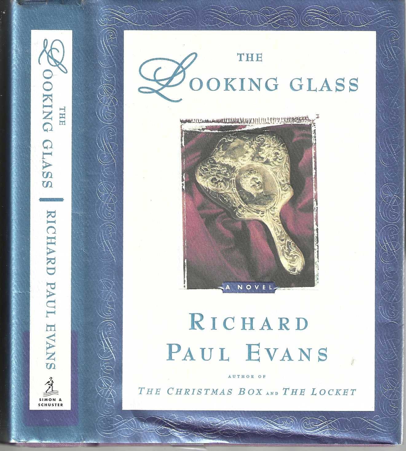 The Looking Glass (The LocketTrilogy #2) - Evans, Richard Paul