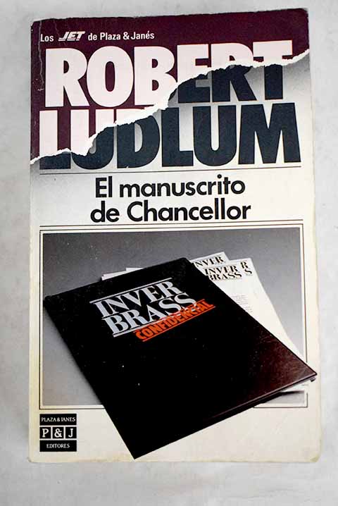 El manuscrito de Chancellor - Ludlum, Robert