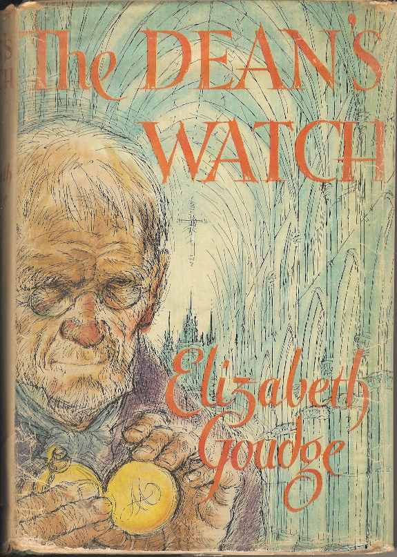 The Dean's Watch - Goudge, Elizabeth