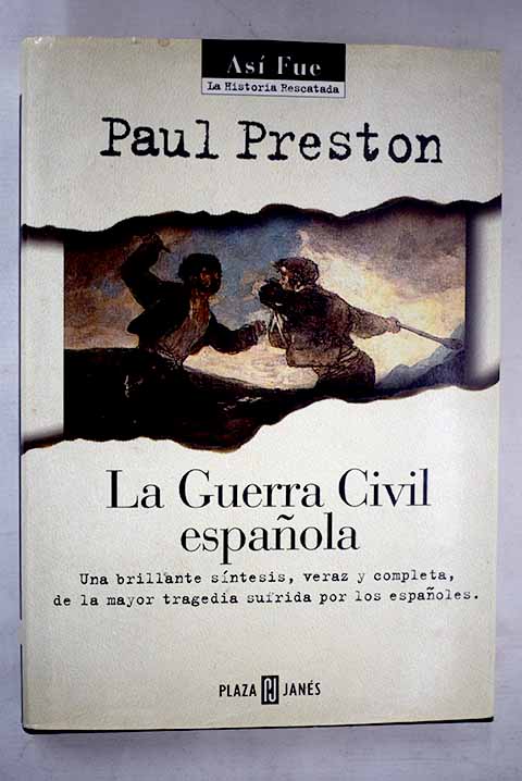 La guerra civil española - Preston, Paul