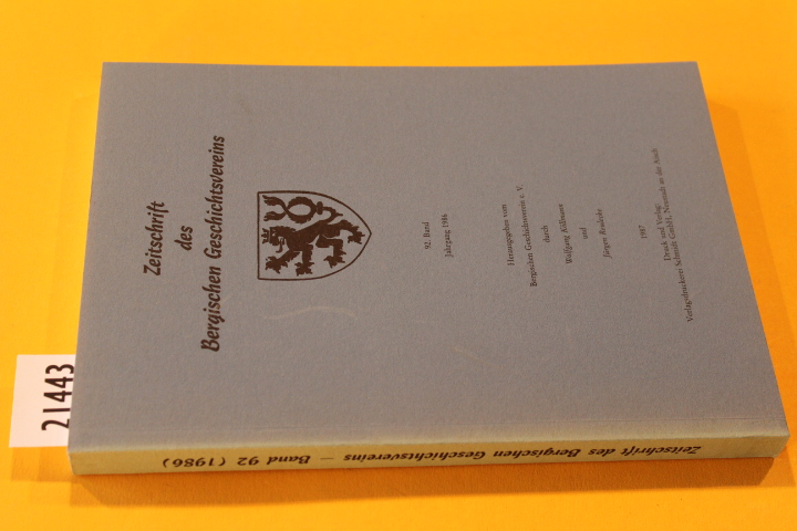 Zeitschrift des Bergischen Geschichtsvereins (ZBGV). 92. Band, Jahrgang 1986 - Köllmann, Wolfgang/ Reulecke, Jürgen