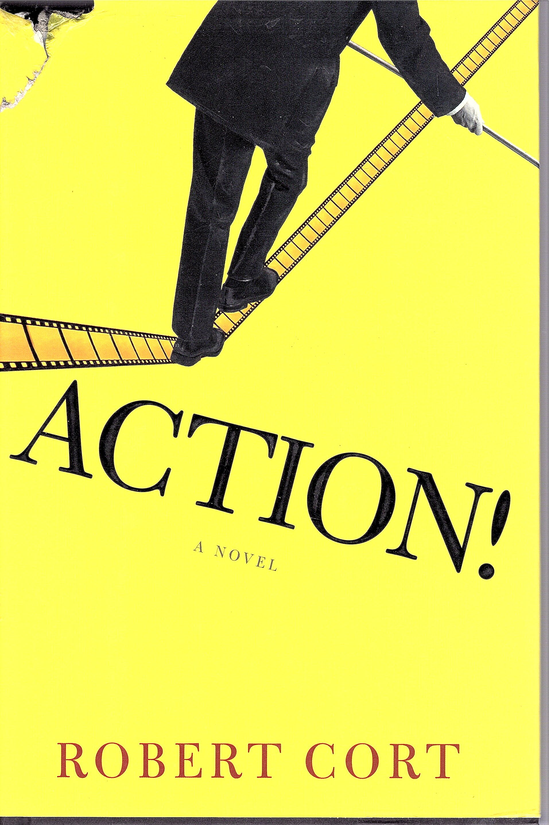 Action! - A Novel - 2003 - Cort, Robert