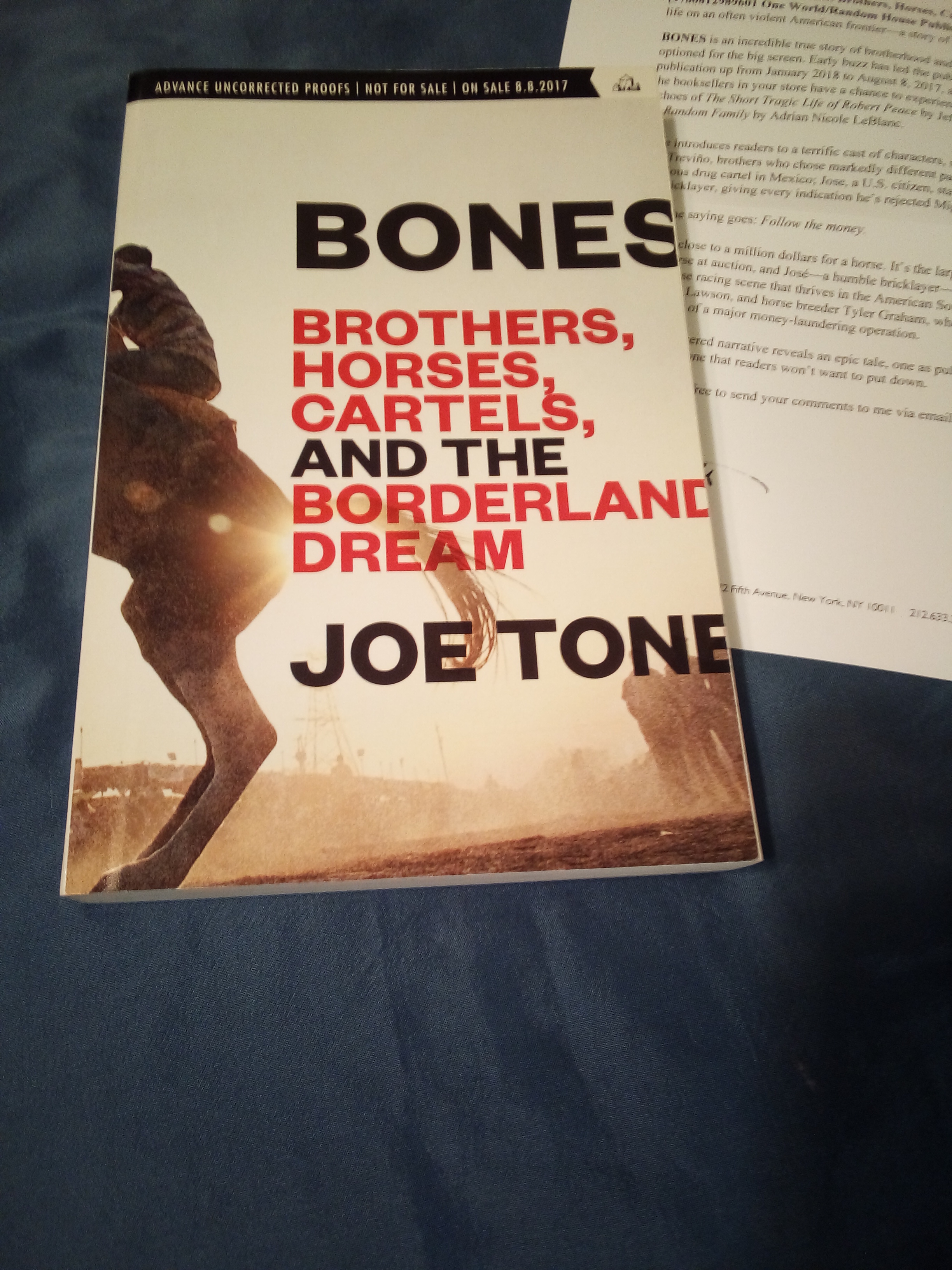 Bones: Brothers, Horses, Cartels, and the Borderland Dream, ARC, Advance Reader's Copy, New - Tone, Joe