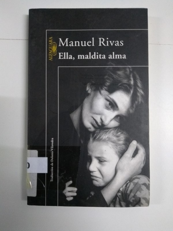 Ella, maldita alma - Manuel Rivas