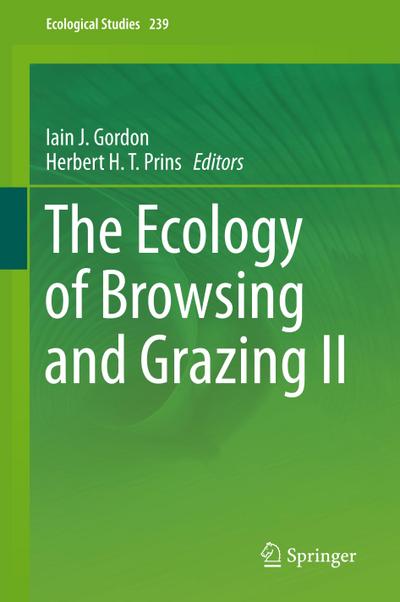 The Ecology of Browsing and Grazing II - Herbert H. T. Prins