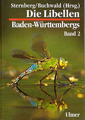 Die Libellen Baden-Württembergs, Band 2: Großlibellen (Anisoptera), Literatur - Sternberg, K. & Buchwald, R. [Hrsg.]