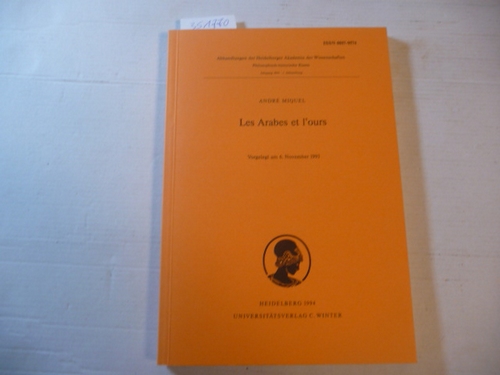 Les Arabes et l'ours : vorgelegt am 6. November 1993 - Miquel, André