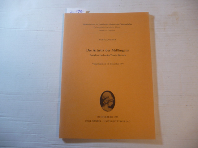 Die Artistik des Mißlingens : ersticktes Lachen im Theater Becketts - Iser, Wolfgang