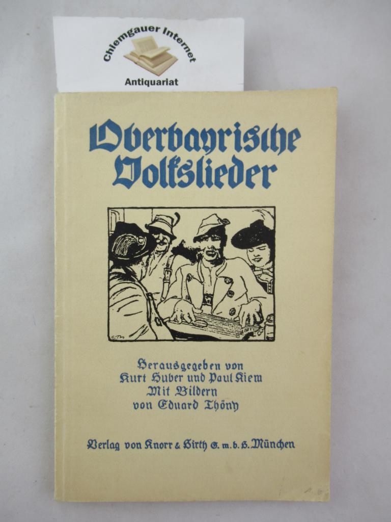 Oberbayerische Volkslieder mit Bildern und Weisen. Bilder von Eduard