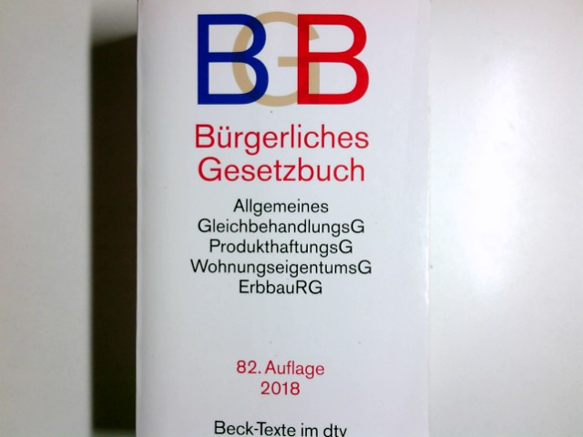 Bürgerliches Gesetzbuch : [(BGB) ; in der Fassung der Bekanntmachung vom 2. Januar 2002 ; zuletzt geänd. durch . Art. 16 G zum internationalen Erbrecht und zur Änd. von Vorschriften zum Erbschein sowie zur Änd. sonstiger Vorschriften v. 29.6.2015]; Mit BGB-Informationspflichten-Verordnung : [(BGB-InfoV) ; in der Fassung der Bekanntmachung vom 5. August 2002 ; geänd. durch . Art. 3 G zur Modernisierung der Regelungen über Teilzeit-Wohnrechteverträge, Verträge über langfristige Urlaubsprodukte sowie Vermittlungsverträge und Tauschsystemverträge v. 17.1.2011] [u.a.]; Textausgabe. Mit ausführlichem Sachverz. und einer Einf. von Helmut Köhler. dtv ; 5001 : Beck-Texte im dtv - Köhler, Helmut (Herausgeber)