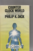 Counter-Clock World - Dick, Philip K.