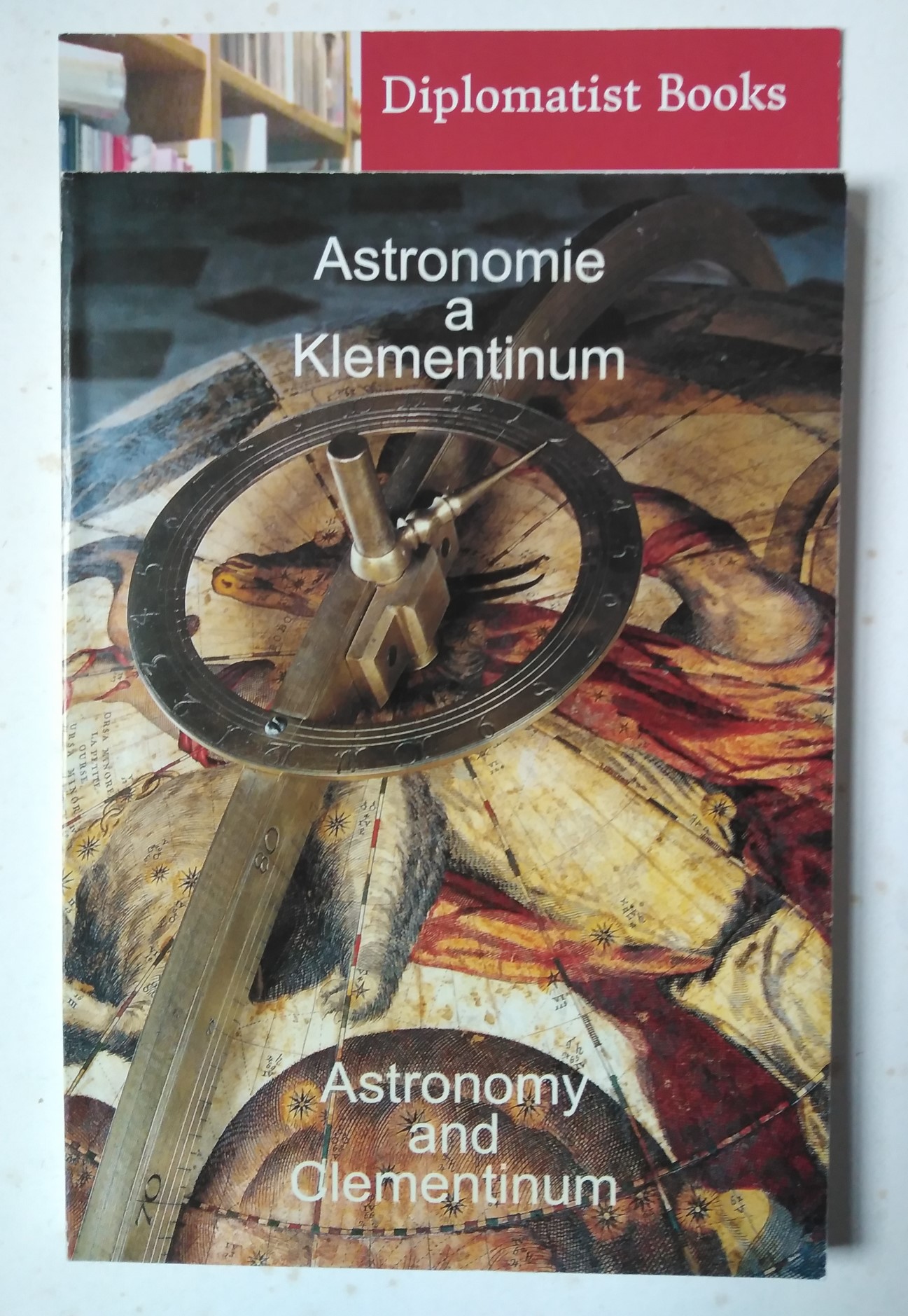 Astronomie a Klementinum/Astronomy and Clementinum - Sima, Zdislav