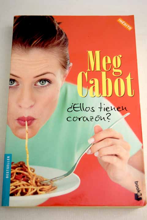 Ellos tienen corazón? - Cabot, Meg