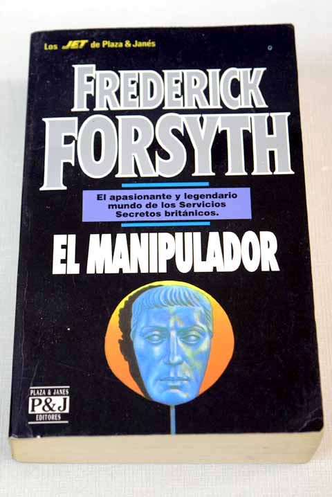 El manipulador - FORSYTH, Frederick