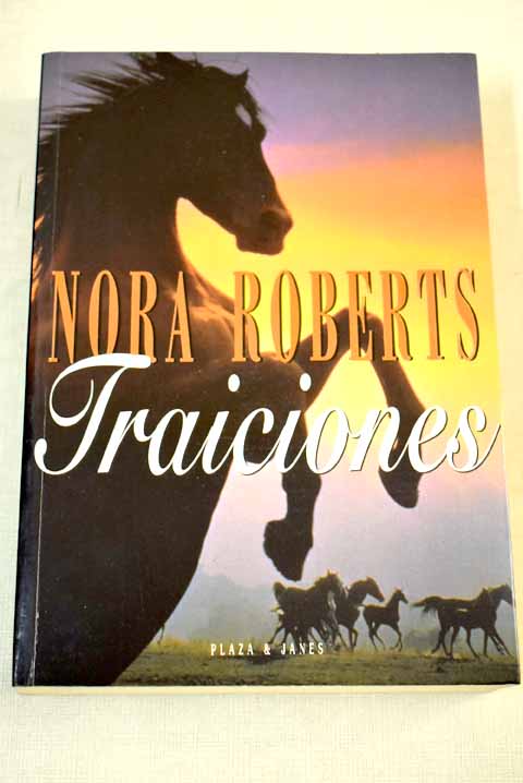 Traiciones - Roberts, Nora