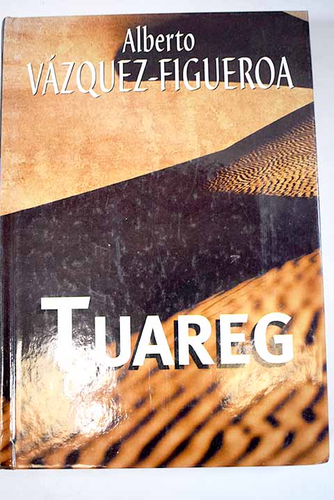 Tuareg - Vázquez-Figueroa, Alberto