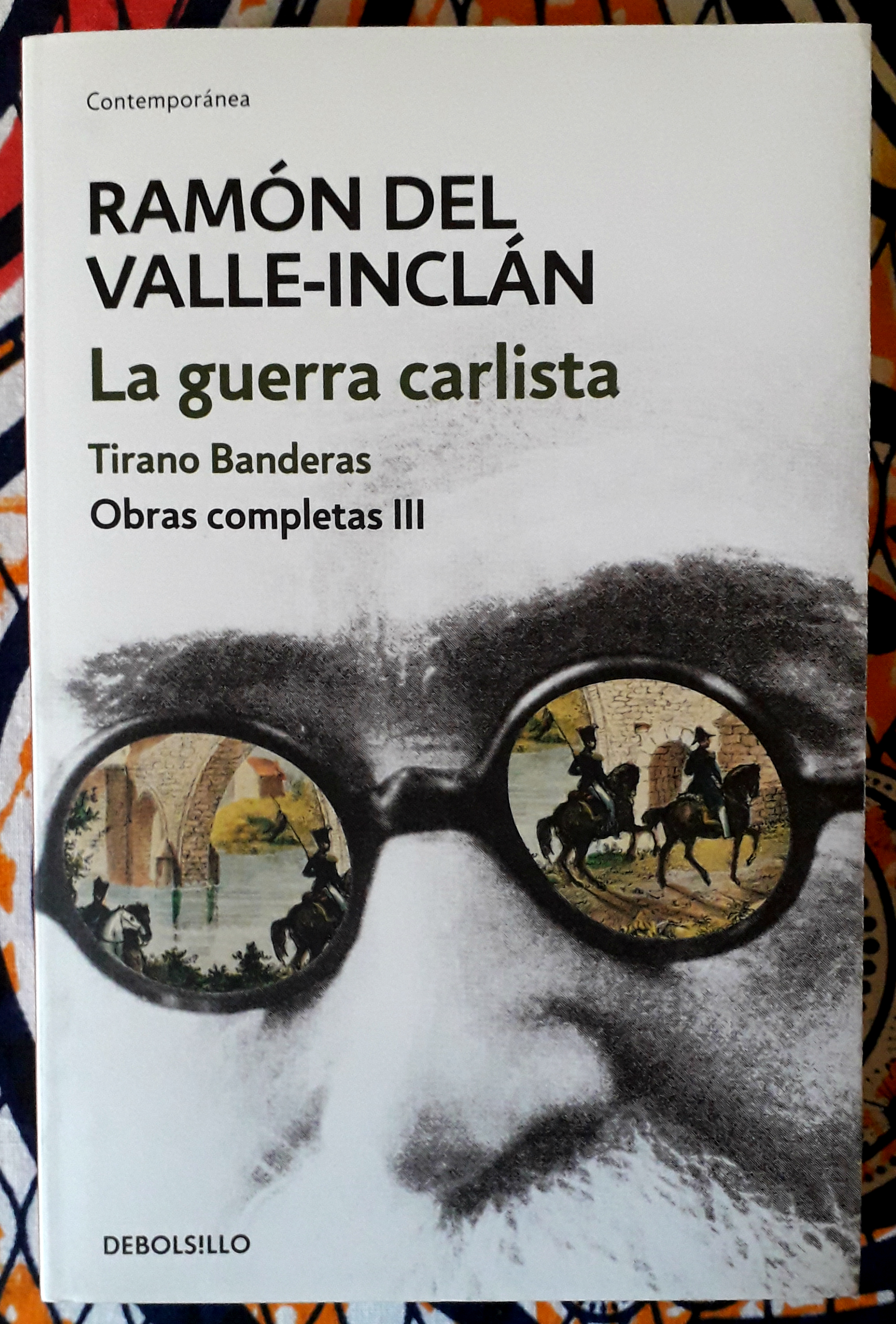 Tirano Banderas . Obras completas III de Ramón del Valle-Inclán: Muy bien  Encuadernación de tapa blanda (2017) | FERDYDURKE LIBROS