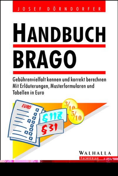 Handbuch BRAGO - Dörndorfer, Josef