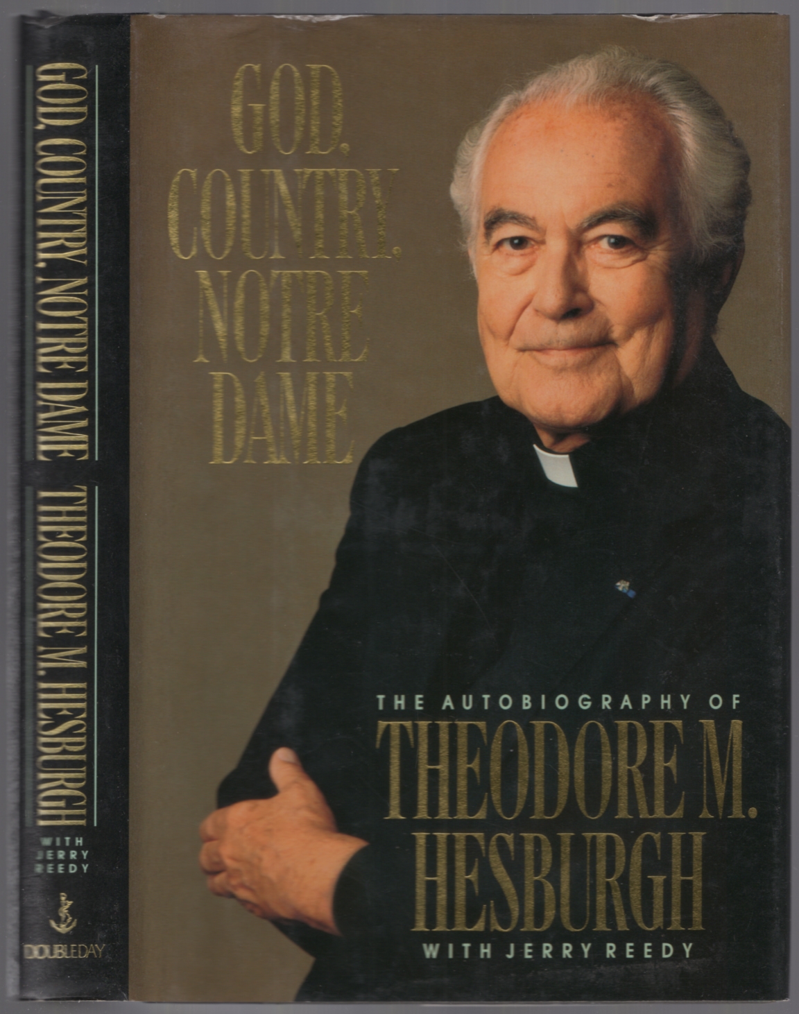 God, Country, Notre Dame - HESBURGH, theodore M.