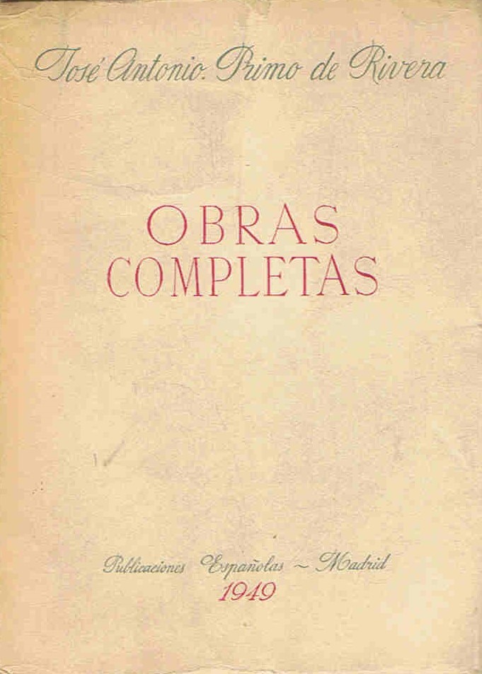 Obras Completas de José Antonio Primo de Rivera 