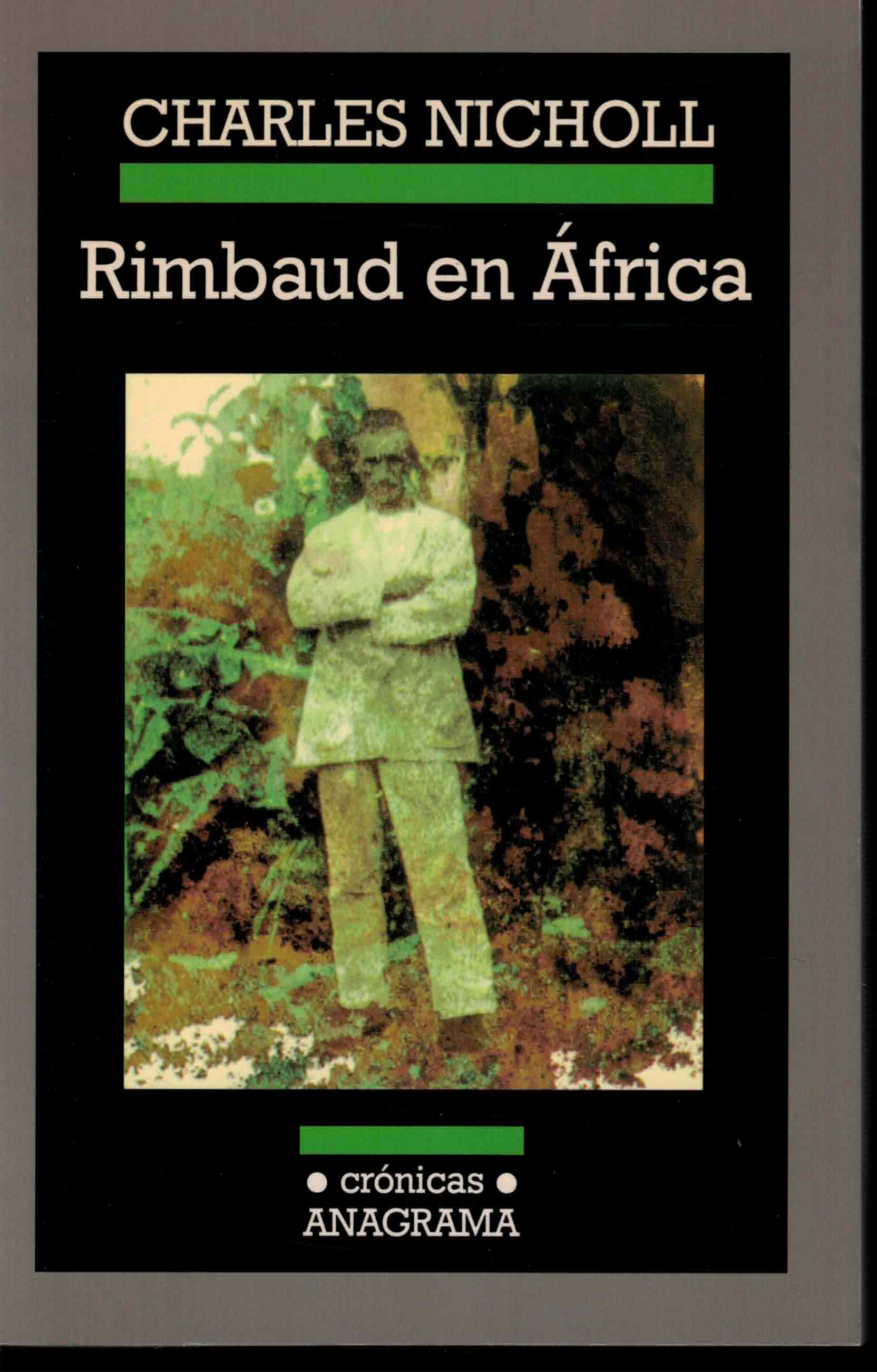 Rimbaud en África - Nicholl, Charles