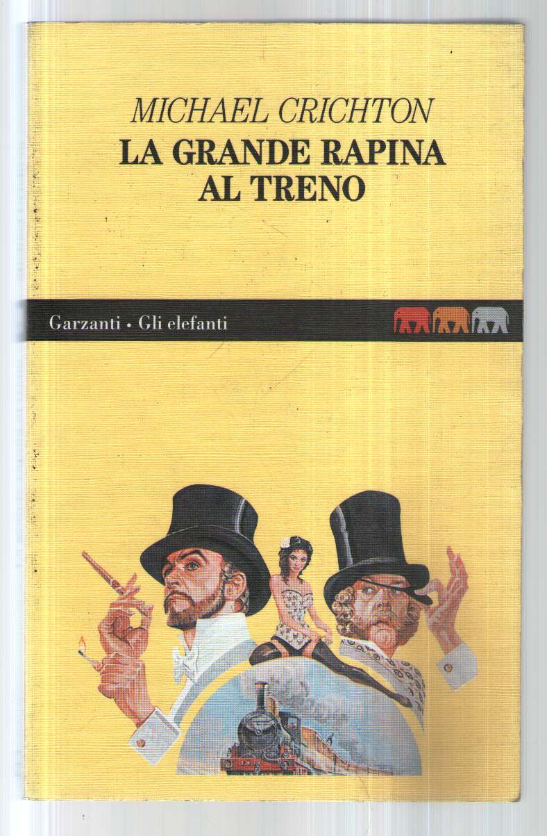 La grande rapina al treno - Crichton, Michael - Capriolo, E.